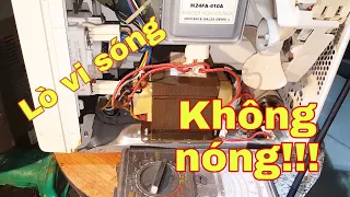 ✅LÒ VI SÓNG chạy nhưng không NÓNG, và đây là cách sửa chữa