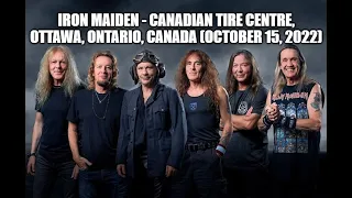 Iron Maiden - Live at Canadian Tire Centre, Ottawa, Ontario (10-15-2022) Full Show Audio