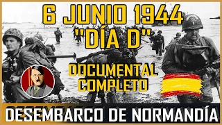 DESEMBARCO DE NORMANDÍA💥6 de junio de 1944 ✅Segunda Guerra Mundial  Documental coloreado completo