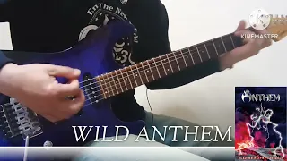 ANTHEM 弾いてみた  WILD ANTHEM