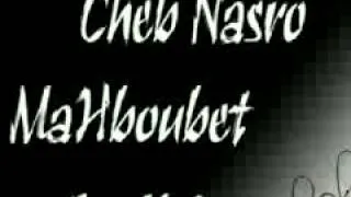 cheb nasro mahboubet galbi  YouTube
