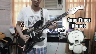 Aqua Timez - Alones / Bleach OP 6 (2020 Guitar Cover)