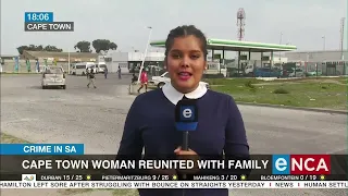 Cape Town woman reunited with family