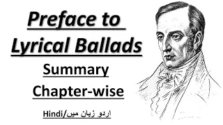 Preface to Lyrical Ballads by William Wordsworth Chapter wise Summary  in Urdu/Hindi