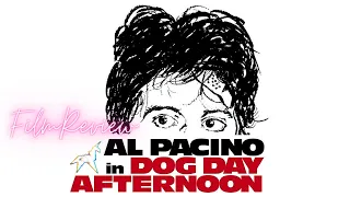 Dog Day Afternoon (1975) [Movie Review Podcast]