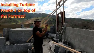 Installing Turbine Frame 1 on top of the Fortress! 2