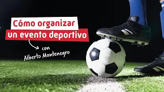 Cómo organizar un EVENTO DEPORTIVO ⚽ Mejores Estrategias Marketing 🔝