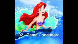 La Sirenetta - Colonna Sonora Originale - 02 Tema conduttore