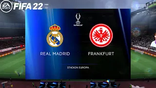 Real Madrid vs. Eintracht Frankfurt - UEFA Super Cup Full Match FIFA 22 Gameplay |