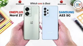 OnePlus Nord 2T vs Samsung A53 || Full Comparison ⚡ Which one is Best.