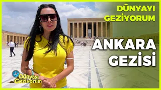 Dünyayı Geziyorum - Ankara | 11 Temmuz 2021