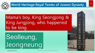 1. World Heritage Royal Tombs , Seolleung & Jeongneung, Seoul, Korea