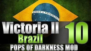 Victoria 2 Brazil PDM "Ethiopia is Ours!" EP:10