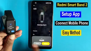 How To Connect Mobile Phone Redmi Smart Band 2 Mi Fitness | Redmi Smart Band 2 Setup/Connect App