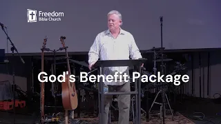 “God's Benefit Package” Romans 5:1-11