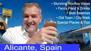 ALICANTE Spain VLOG 🇪🇦: GREAT VIEWS, FANCY FOOD & DRINKS | Jonny Wanders