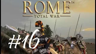 Rome: Total War #16 - Тесним Дакию