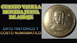 Cuanto cuesta una moneda de 1,000 pesos Juana de Asbaje.