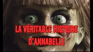 La Véritable Histoire d’Annabelle!