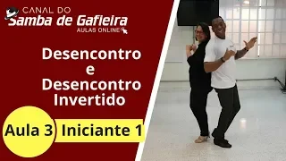 AULA 3 - Samba de Gafieira - Desencontro e Desencontro Invertido -Aula Samba de Gafieira Iniciante