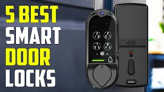 5 Best Smart Locks 2023 | Best Door Lock 2023