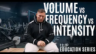 TBJP EDUCATION SERIES - EPISODE 02 - VOLUME VS FREQUENCY VS INTENSITY