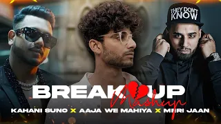 Kahani Suno X Aaja We Mahiya X Maan Meri Jaan | Breakup Mashup 2023 | Indian Mashup
