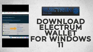 How to Download Electrum Bitcoin Wallet on Windows 11?