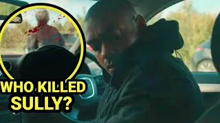 Who killed Sully At The End Of Top Boy Season 3?