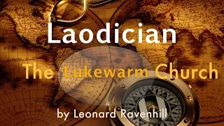 Leonard Ravenhill - Sins of Laodician Church | Full Sermon