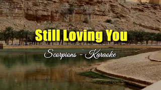 Still Loving You Karaoke Version with Lyrics