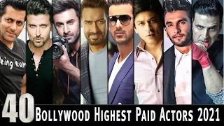 40 Highest Paid Bollywood Actor | Bollywood Actors Salary Per Film 2021 | Indian Star Per Movie Fees