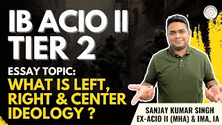 What is Left,Right & Centre Ideology I IB ACIOII I Essay Topic I#ibacio2023#ibacioprep#ibacioII