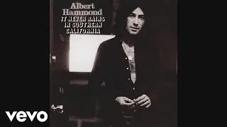 Albert Hammond - It Never Rains in Southern California (Audio)