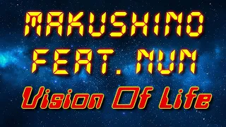 mAKuSh1no feat. NuN - Vision Of Life (Electro freestyle music/Breakdance music)