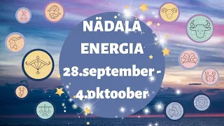 ⚡️ Nädala Energia ⚡️🌈 28.september-4.oktoober 🌈 - 🔮 12 Tähemärki 🔮