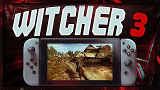 So I Played The Witcher 3 On Nintendo Switch...