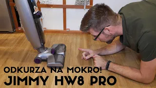 Jimmy PowerWash HW8 Pro - odkurzacz myjący pionowy bezprzewodowy - test
