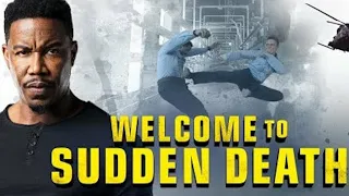 WELCOME TO SUDDEN DEATH NEW ENGLISH MOVIE 2022, Action, Drama   Michael Jai White, Michael Eklund |