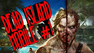 Dead Island: Survivors #1 новая надежда!