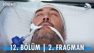 Dönence 12. Bölüm 2. Fragman | Cem'i kaybettik!