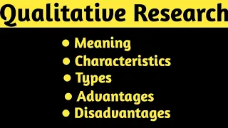 Qualitative Research (गुणात्मक शोध)