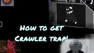 How to get crawling trap in piggy (Works for 2024)