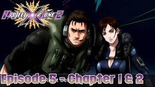 Project X Zone 2 Episode 5 - Chapter 1 & 2