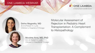 Molecular Assessment of Rejection in Pediatric Heart Transplantation  A Complement to Histopathology