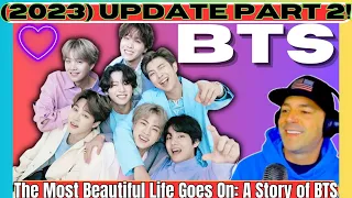 The Most Beautiful Life Goes On: A Story of BTS Reaction (2023 UPDATE) Part 2