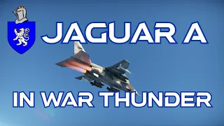 Jaguar A (French) In War Thunder : A Basic Review
