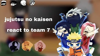 //🍃Jujutsu kaisen react to team 7🍃//[1/?]