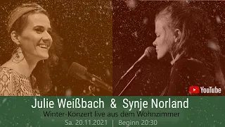 Julie Weißbach & Synje Norland - Winterkonzert (live)