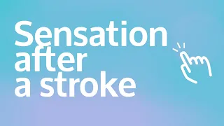 Sensation after a stroke